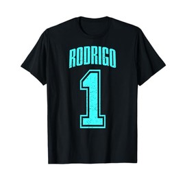 Rodrigo Supporter Number 1 Greatest Fan T-Shirt