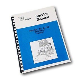 Bobcat 700 720 721 722 Skidsteer Loader Service Repair Manual Shop Book Ovrhl