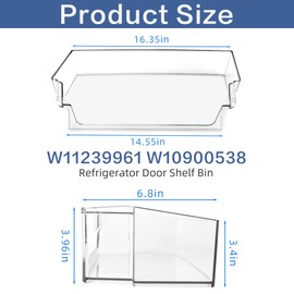 UPGRADED W11239961 W10900538 Refrigerator Door Shelf Bin Compatible with whirl-pool Refrigerator 4591452, AP6333410, PS12578777, EAP12578777