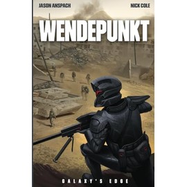 Wendepunkt (Galaxy's Edge, Band 8)