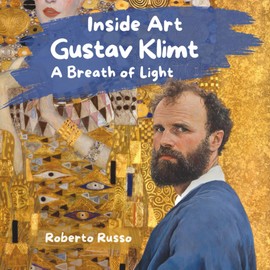 Gustav Klimt. A Breath of Light: An Inspiring Journey of Emotional Learning and Mindfulness Through Klimt’s Art and Life, Art Therapy for Kids