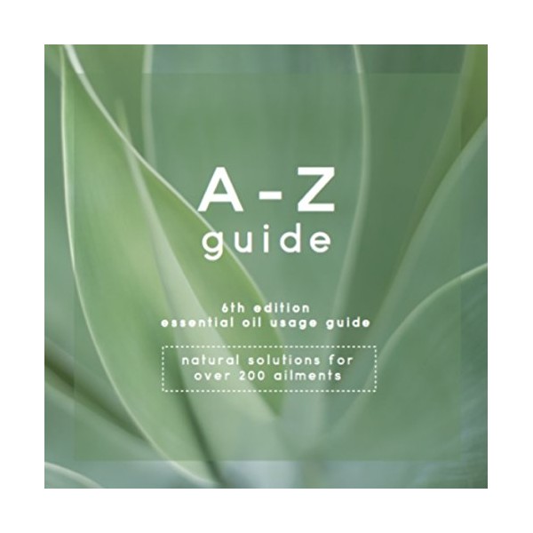 Essential Oil Usage Guide A-Z