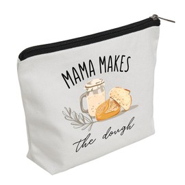 WZJHCL Sourdough Makeup Pouch For Mom Baking Sourdough Mama Makes The Dough Cosmetic Bag Sourdough Starter Gift (Dough)
