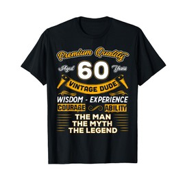Vintage Dude The Man Myth Legend 60 Yrs 60th Birthday Shirt T-Shirt