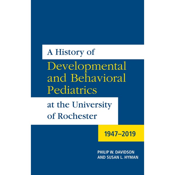 A History of Developmental and Behavioral Pediatrics at the University