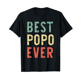 Best Popo Ever Funny Retro Vintage T-Shirt