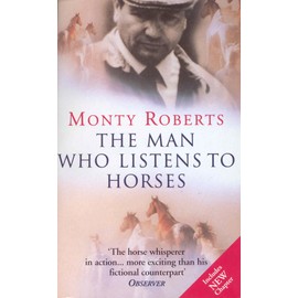 The Man Who Listens To Horses: The worldwide million-copy bestseller