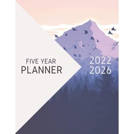 5 Year Planner 2022-2026 Monthly: 60 Months Calendar, 5 Year Appointment Calendar, Business Planners, Agenda Schedule Organizer Logbook and Journal