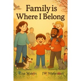 Family is Where I Belong