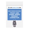 Front ABS Wheel Speed Sensor Connector for 2010 Nissan Maxima
