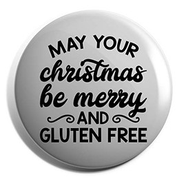Hippowarehouse May your christmas be merry and gluten free Badge Various Sizes 38mm 50mm 75mm