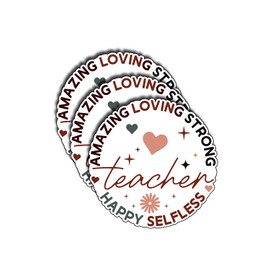 (3Pcs) Teacher Amazing Loving Strong Happy Selfless Sticker, Back to School Gifts for Teacher Decorate Books,Phone, Laptops, Water Bottles Kindles, Waterproof Vinyl Decals Funny Teaching Stickers 3"