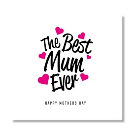 Punkcards - Mothers Day Cards - ‘The Best Mum Ever’ - Card for Mum - Mothers Day Cards for Mum - from Daughter Son - Mothers Day Gifts - Moms Day Card - Love You Card - Hearts