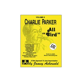 Volume 6--Charlie Parker - All Bird