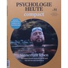 Psychologie Heute Compact 81/2025 "Sinnerfüllt leben"