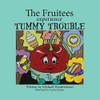 The Fruitees Experience Tummy Trouble: 3