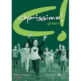 chorissimo! green. Klavierband: Singen mit Grundschulkindern (chorissimo: Musikpädagogische Publikationen für Stimmbildung, Kinder- und Jugendchor)