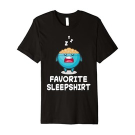 Cornflakes Cereals Nap Sleeping Sleep Pajama Nightgown Premium T-Shirt