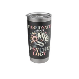 Psychology Mental Health Social Psychology Student Women Men Stainless Steel Insulated Tumbler