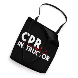 CPR Instructor First Aid EMT EMS Paramedic CPR Instructor Tote Bag