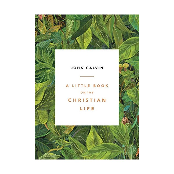 A Little Book on the Christian Life, Leaves