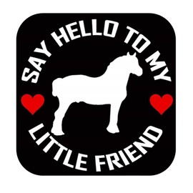 Draft Horse my Little Friend TP 1077 vinyl 6" Decal Sticker belgian