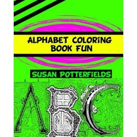 Alphabet Coloring Book Fun