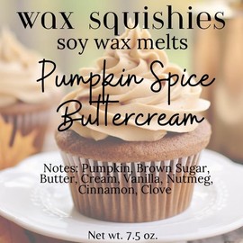 Wax Squishies - 7.5 oz Variety of Scents! Squeeze Wax, Squeezable Wax Melts home fragrance amazing scents:_Pumpkin Spice Buttercream