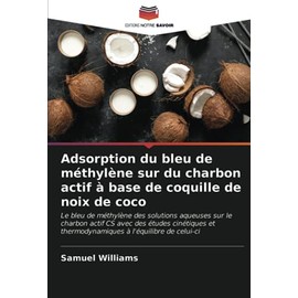 Adsorption du bleu de méthylène sur du charbon actif à base de coquille de noix de coco