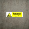 Emergency Main Gas Valve Shut Off - safety sign -