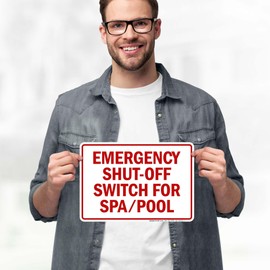 Emergency Shut Off Switch For Spa Pool Sign, 10x7 Inches, 4 Mil Vinyl Decal Stickers Weather Resistant, Made in USA by My Sign Center