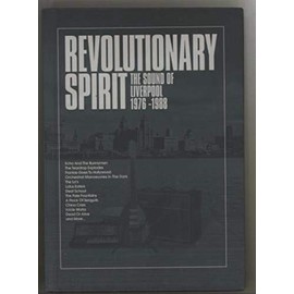 Revolutionary Spirit - The Sound Of Liverpool 1976-1988: Deluxe 5CD Boxset