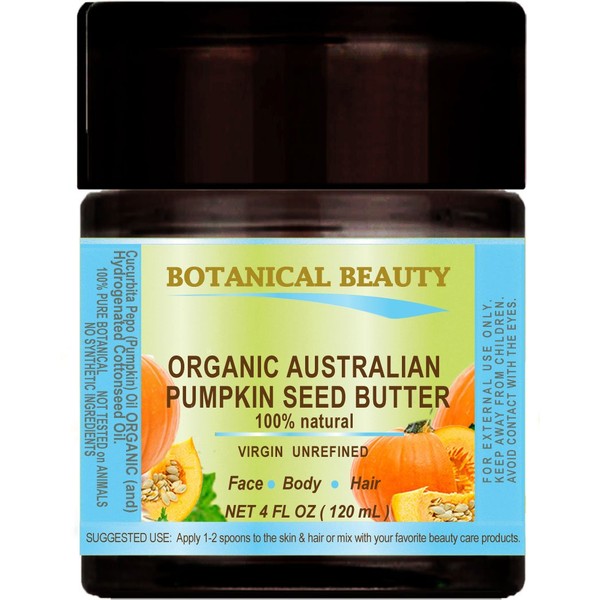 ORGANIC PUMPKIN SEED OIL BUTTER Australian. 100% Natural/VIRGIN/UNREFINED/RAW / 100% PURE BOTANICAL For Skin, Hair, Lip and Nail Care. 4 Fl.oz.- 120 ml