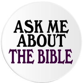 Ask Me About The Bible - 3 Pack Circle Stickers 3" x 3" - Christian Jesus