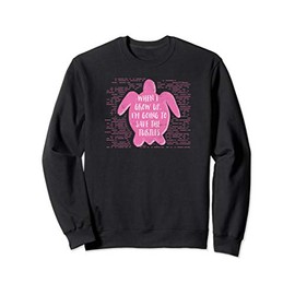 Kids When I Grow Up, I'm Going to Save the Turtles Sweatshirt