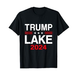 Trump Lake 2024 President Trump Supporter Re-Election Slogan T-Shirt