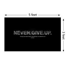 Motivational Quotes Never Give Up Flag Inspirational Wall Art Decor Tapestry 3x5 Feet College Dorm Room Gym Office Decor Man Cave Frat Wall Indoor Outdoor Flag with Bass Gromments (style-29)