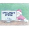 Santa's Computer Christmas