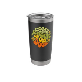 Come & Knock On Our Door Three's Company Groovy Typography Stainless Steel Insulated Tumbler
