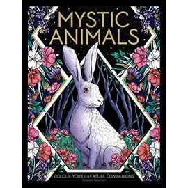 Mystic Animals: Colour your creature companions