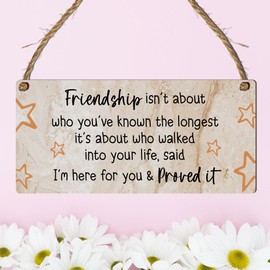Friendship Plaque - A Thoughtful Keepsake: "Friendship Isn’t About Who You’ve Known The Longest, It’s About Who Walked Into Your Life, Said I’m Here for You & Proved It" (Brown Marble Effect)