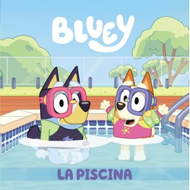 Bluey. La piscina