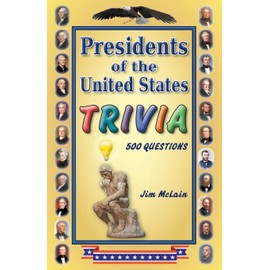 Presidents of the United States Trivia