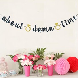 About Damn Time Banner, Black Wedding/Engagement/Bridal Shower/Baby Shower/Birthday/Anniversary Party Bunting Sign Decoration Supplies