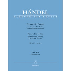 BARENREITER HAENDEL G.F. - CONCERTO F MAJOR FOR ORGAN AND ORCHESTRA HWV 292, OP. 4/4 - ORGAN, MIXED CHOIR Classical sheets Choral and vocal ensembles