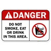 Danger Do Not Smoke Eat Or Drink In This Area