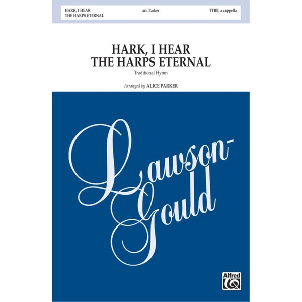 Hark, I Hear the Harps Eternal Choral Octavo Choir Traditional