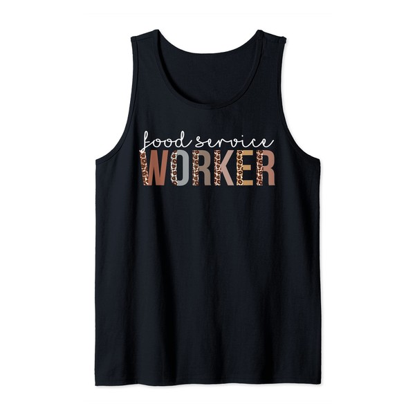 Leopard Food Service Worker Appreciation healthcare workers Tank Top