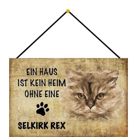 Metall Schild 20x30cm mit Kordel Ein Haus ist kein Heim ohne Selkirk Rex Katze Blechschild