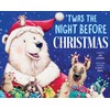 'Twas the Night Before Christmas